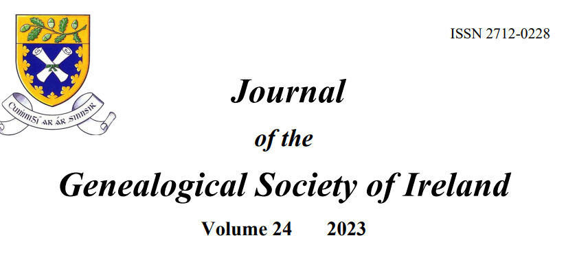 Journal of the Genealogical Society of Ireland  Volume 24 2023